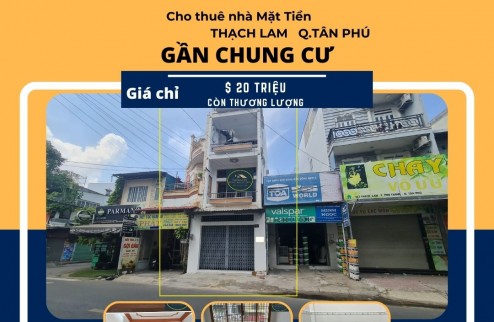 Cho thuê nhà mặt tiền Thạch Lam 64m2, 2Lầu +ST, 20Triệu, gần CHUNG CƯ